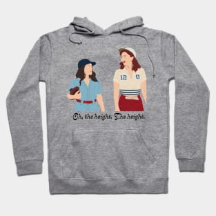 A League of Their Own - Gretson - Oh The Height Hoodie